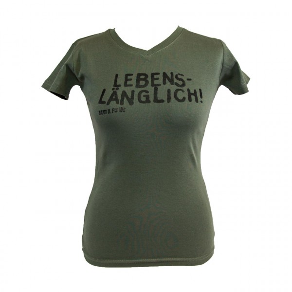 Lady-Shirt oliv, "Lebenslänglich", kurzarm