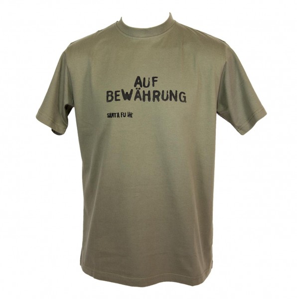 T-Shirt oliv, "Auf Bewährung"