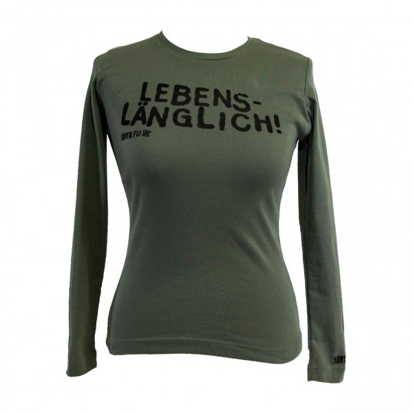 Lady-Shirt oliv, "Lebenslänglich", langarm