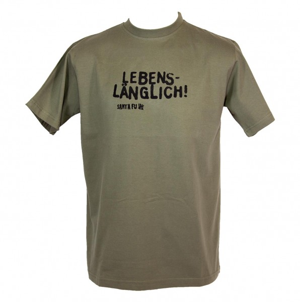 T-Shirt oliv, "Lebenslänglich"