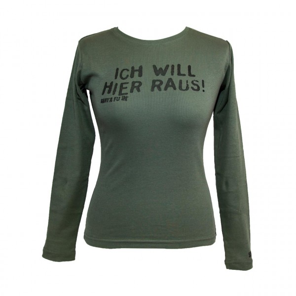 Lady-Shirt oliv, "Ich will hier raus!", langarm